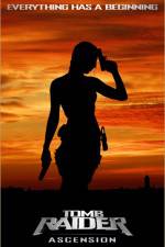 Watch Tomb Raider: Ascension (  ) Zoechip