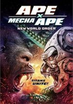 Watch Ape X Mecha Ape: New World Order Zoechip