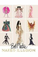 Watch Bob Mackie: Naked Illusion Zoechip
