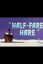 Watch Half-Fare Hare Zoechip