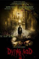 Watch Dying God Zoechip