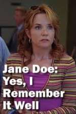 Watch Jane Doe: Yes, I Remember It Well Zoechip