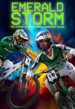 Watch Emerald Storm - The History of Irish Downhill Mountain Biking Zoechip