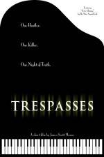 Watch Trespasses Zoechip