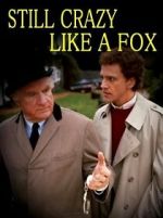 Watch Still Crazy Like a Fox Zoechip
