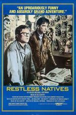 Watch Restless Natives Zoechip