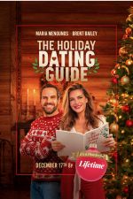 Watch The Holiday Dating Guide Zoechip