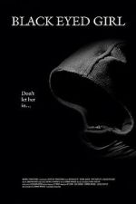Watch Black Eyed Girl Zoechip