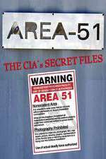 Watch Area 51: The CIA's Secret Files Zoechip