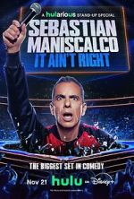 Watch Sebastian Maniscalco: It Ain\'t Right Zoechip
