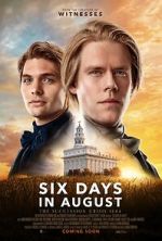 Watch Six Days in August Zoechip