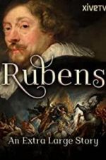 Watch Rubens: An Extra Large Story Zoechip