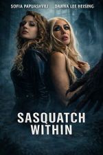 Watch Sasquatch Within Zoechip