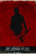 Watch The Orphan Killer Zoechip