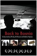 Watch Back to Bosnia Zoechip