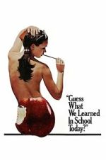 Watch Guess What We Learned in School Today? Zoechip