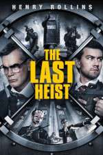 Watch The Last Heist Zoechip