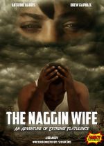 Watch The Naggin Wife: An Adventure of Extreme Flatulence Zoechip