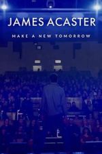 Watch James Acaster: Make a New Tomorrow (Short 2021) Zoechip