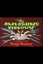 Watch The Hare-Brained Hypnotist (Short 1942) Zoechip