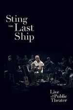 Watch Sting: When the Last Ship Sails Zoechip