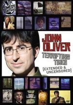 Watch John Oliver: Terrifying Times Zoechip