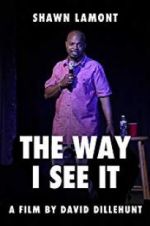 Watch The Way I See It Zoechip