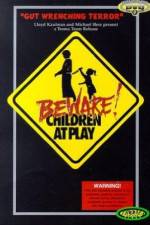 Watch Beware: Children at Play Zoechip