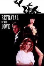 Watch Betrayal of the Dove Zoechip