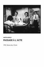 Watch Passage à l\'Acte Zoechip