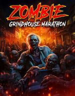 Watch Zombie Grindhouse Marathon Zoechip