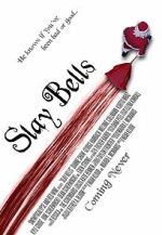 Watch Slay Bells (Short 2011) Zoechip