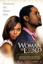 Watch Woman Thou Art Loosed On the 7th Day Zoechip