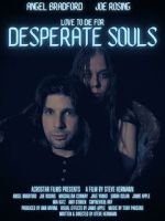 Watch Desperate Souls Zoechip