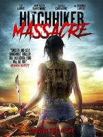 Watch Hitchhiker Massacre Zoechip