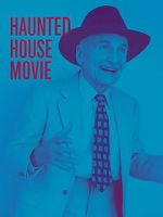 Watch Haunted House Movie Zoechip
