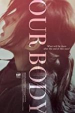 Watch Our Body Zoechip