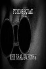Watch National Geographic: Flying Squad The Real Sweeney Zoechip