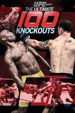 Watch UFC Presents: Ultimate 100 Knockouts Zoechip