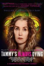 Watch Tammy\'s Always Dying Zoechip