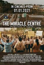 Watch The Miracle Centre Zoechip