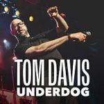 Watch Tom Davis: Underdog (TV Special 2024) Zoechip