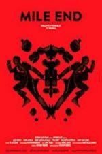 Watch Mile End Zoechip