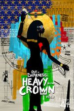 Watch Out of Darkness: Heavy is the Crown Vol. 1 Zoechip