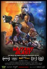Watch Mutant Blast Zoechip