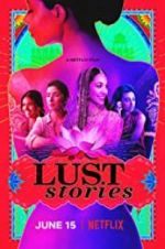 Watch Lust Stories Zoechip
