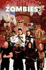 Watch Christmas Zombies Zoechip