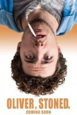 Watch Oliver, Stoned. Zoechip