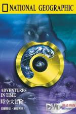 Watch Adventures in Time: The National Geographic Millennium Special Zoechip