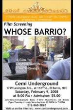 Watch Whose Barrio Zoechip